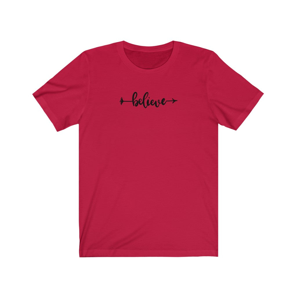 Believe Unisex Jersey T-Shirt