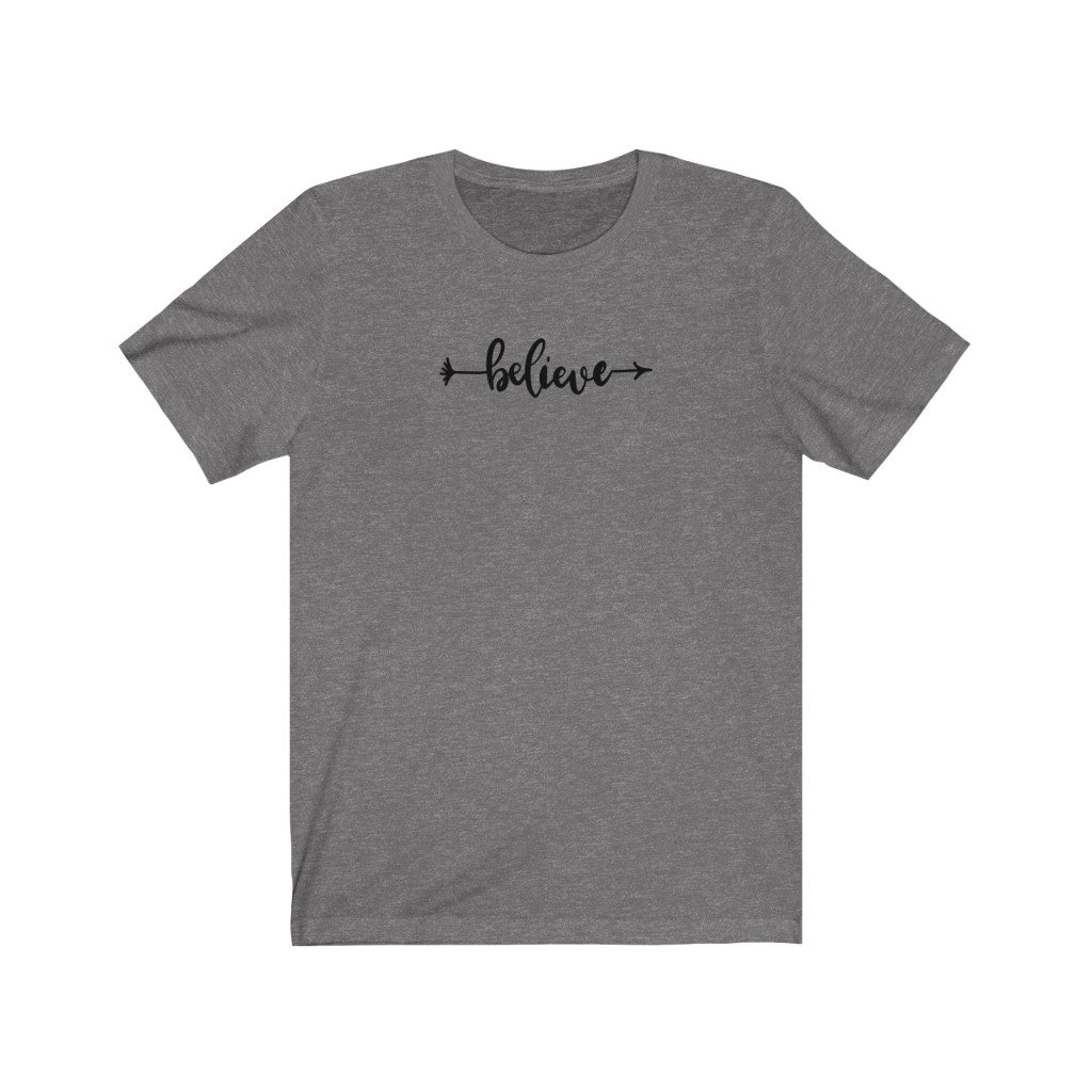 Believe Unisex Jersey T-Shirt