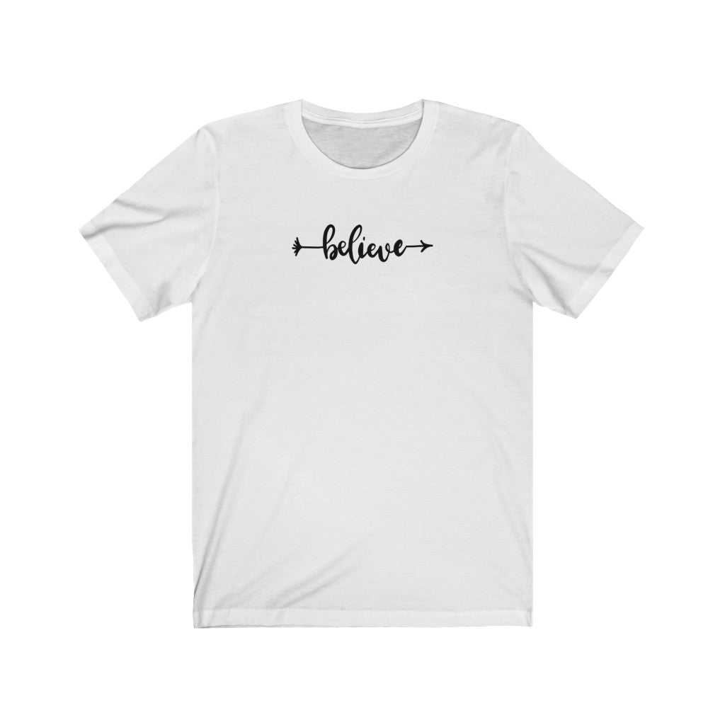 Believe Unisex Jersey T-Shirt