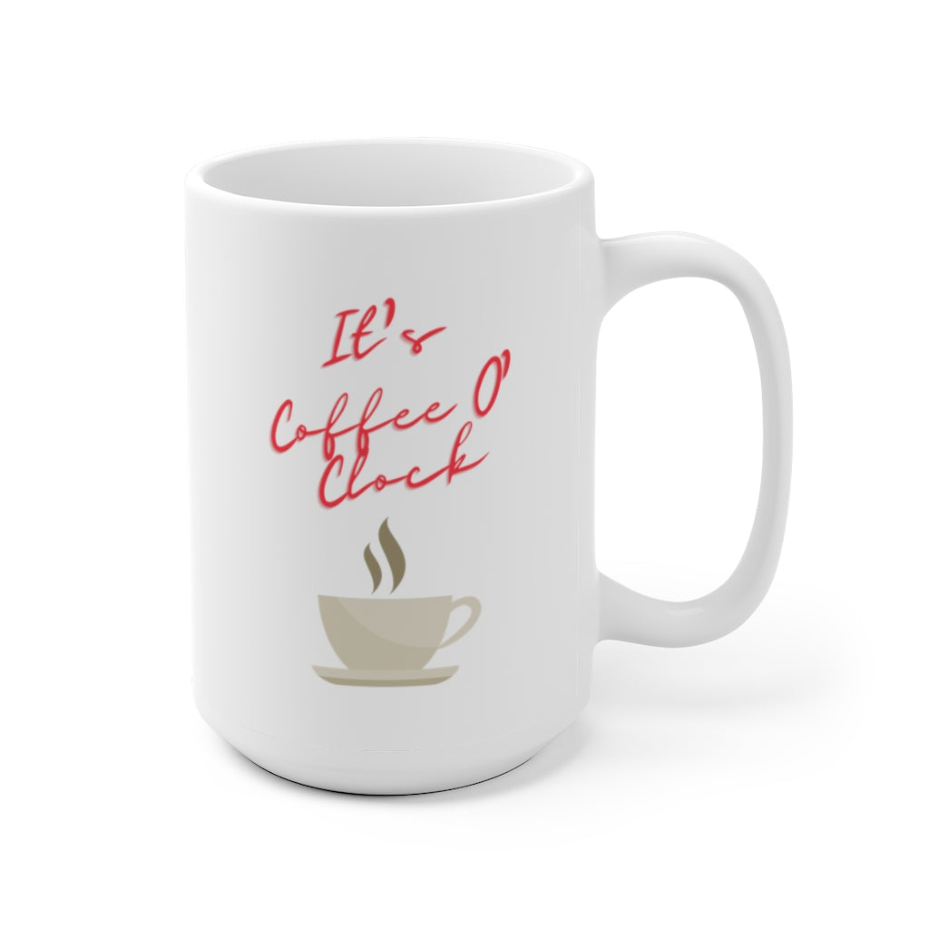 It's Coffee O' Clock White Ceramic Mug