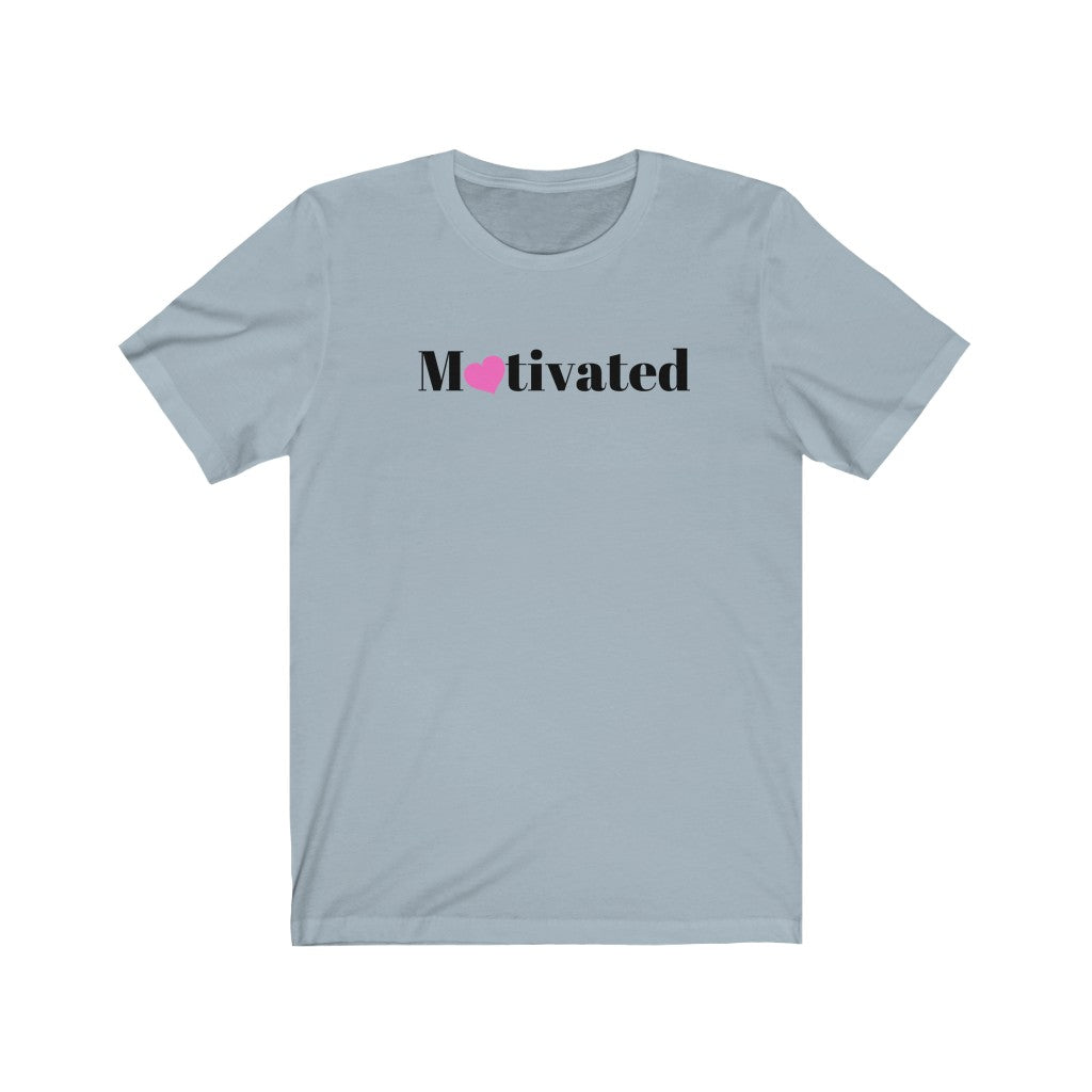 Motivated Unisex Jersey T-Shirt