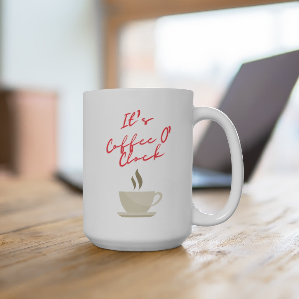 It's Coffee O' Clock White Ceramic Mug