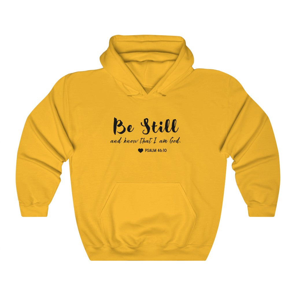 Be Still Unisex Heavy Blend Hooded Sweatshirt