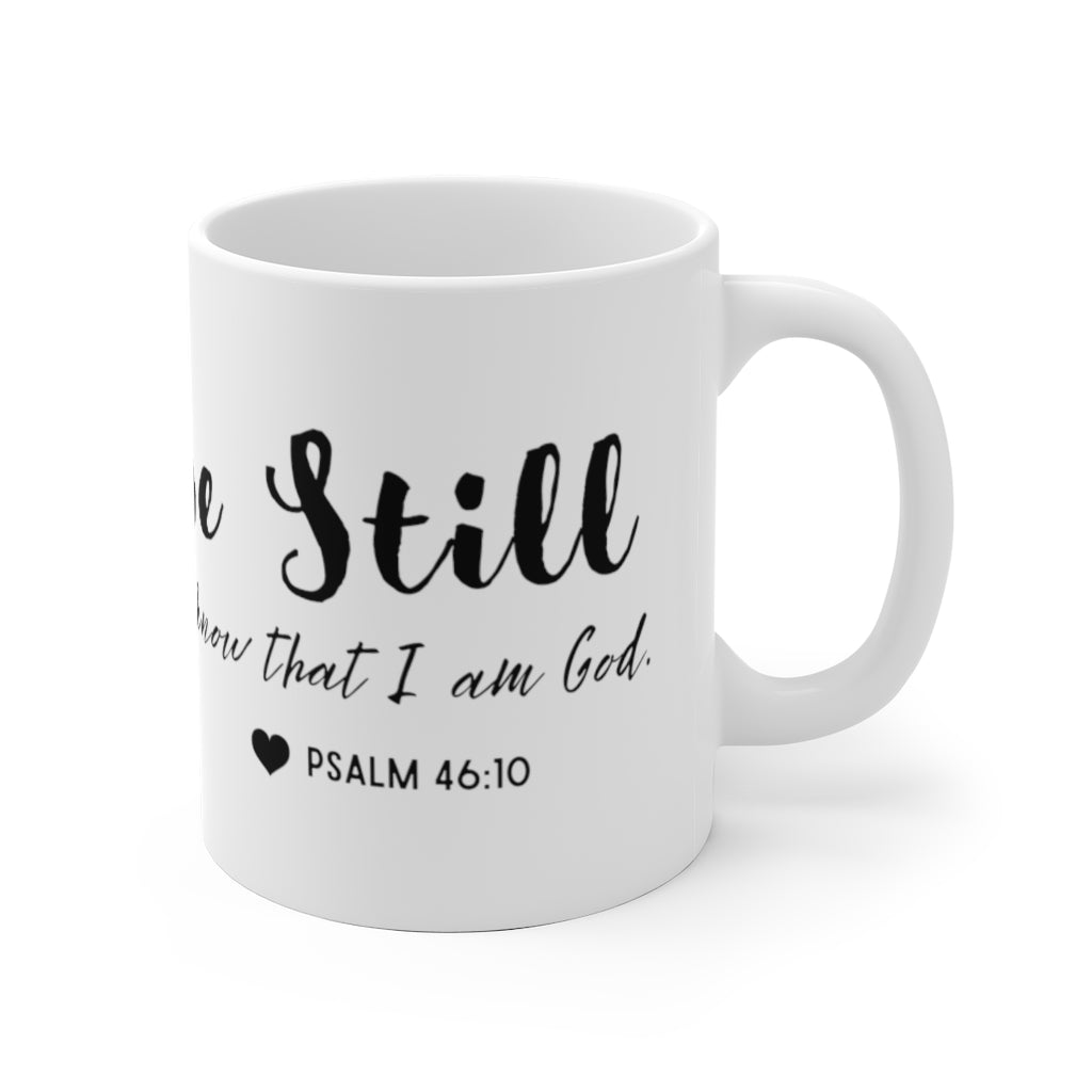Be Still White Ceramic Mug