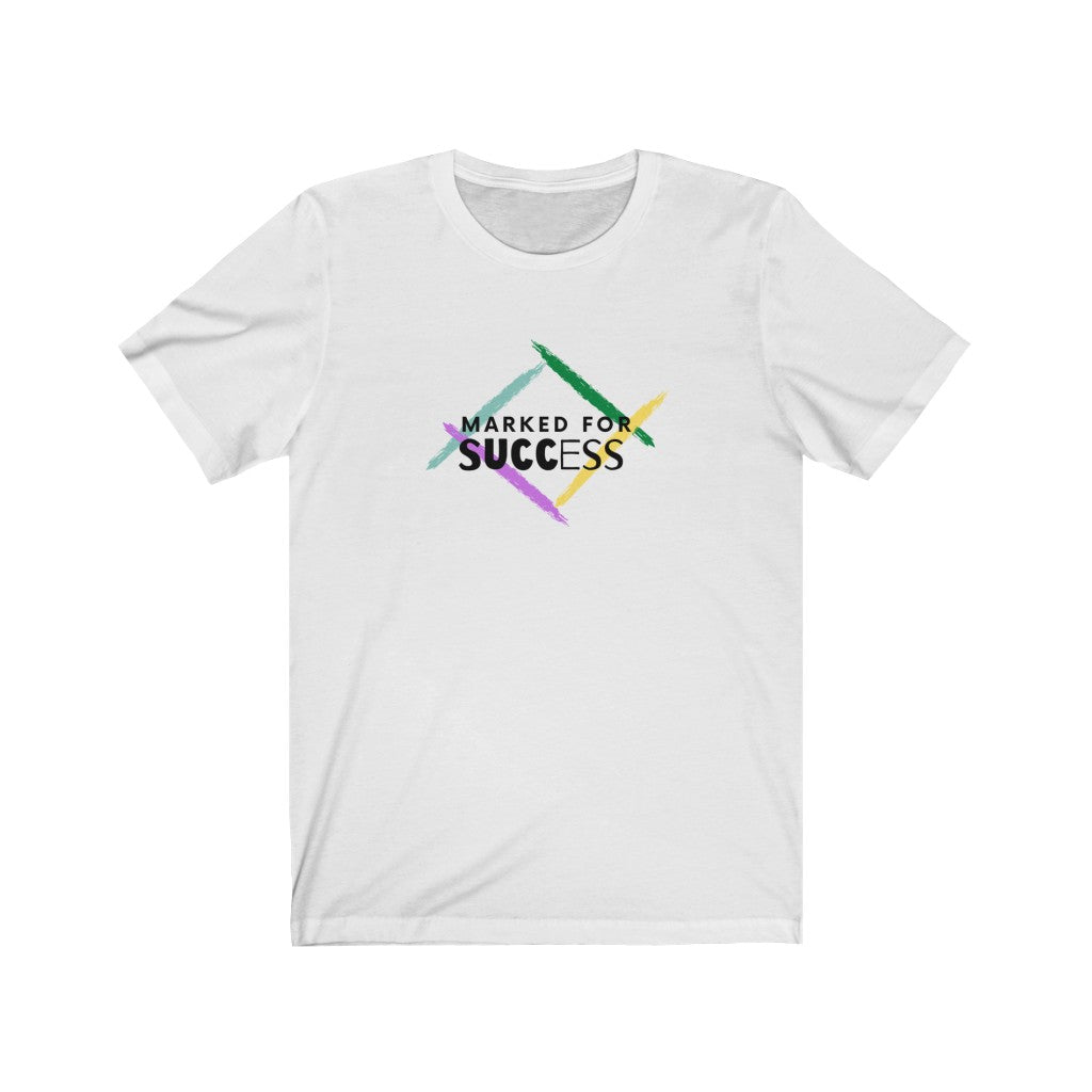 Marked For Success Unisex Jersey T-Shirt