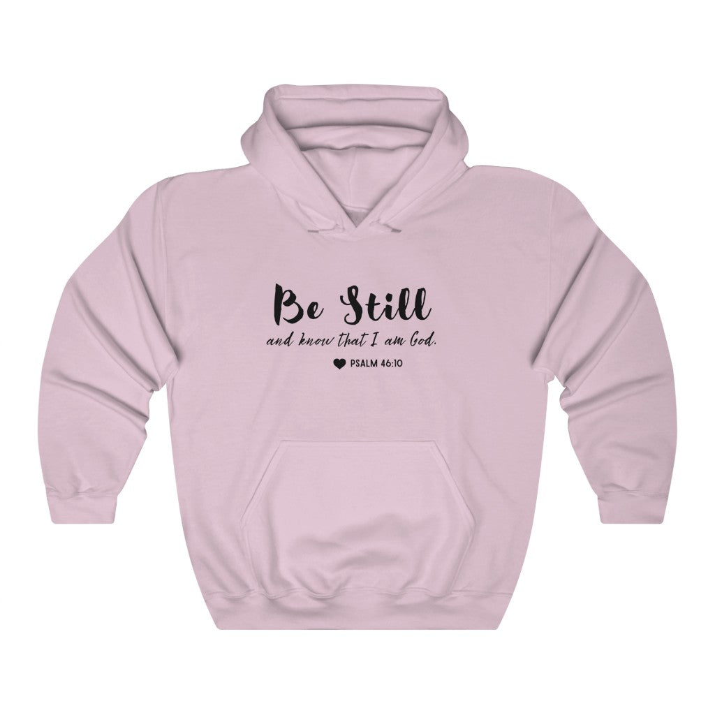 Be Still Unisex Heavy Blend Hooded Sweatshirt